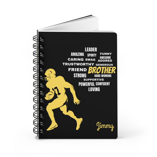 Brother/ Mens Football Writing Notebook/ Spiral Bound Journal