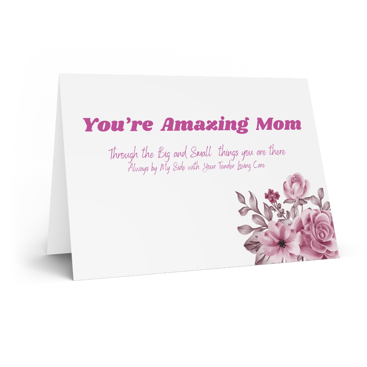 You're Amazing Mom Greeting Card