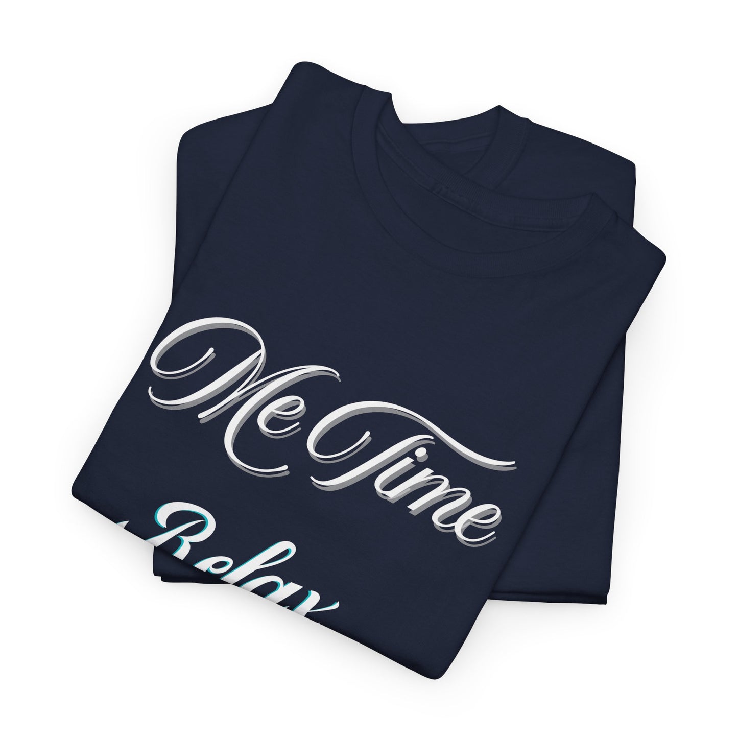 Me Time/White Print/ Unisex Heavy Cotton Tee