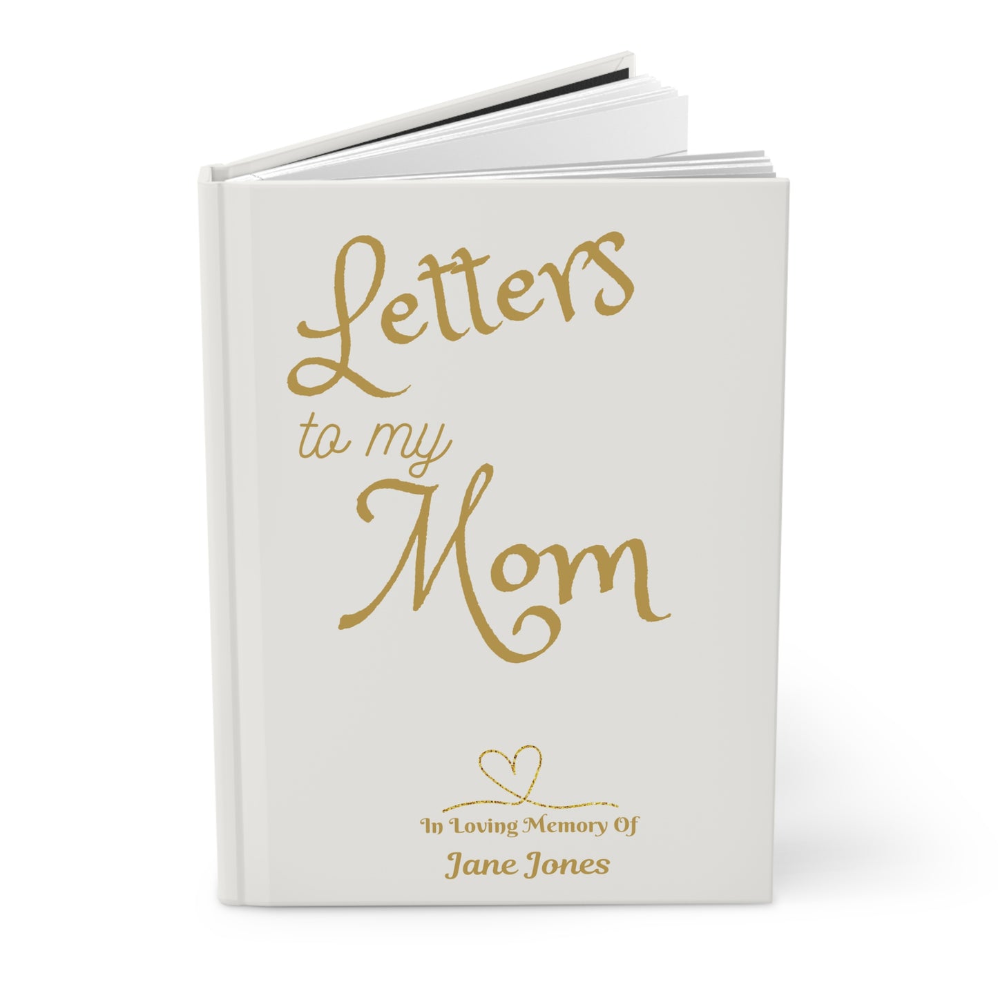 Letters to My Mother, Grandmother, or Sister Grieving Journal Matte