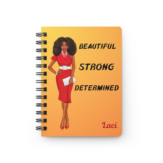 Beautiful/Strong/Determined/ Spiral Journal