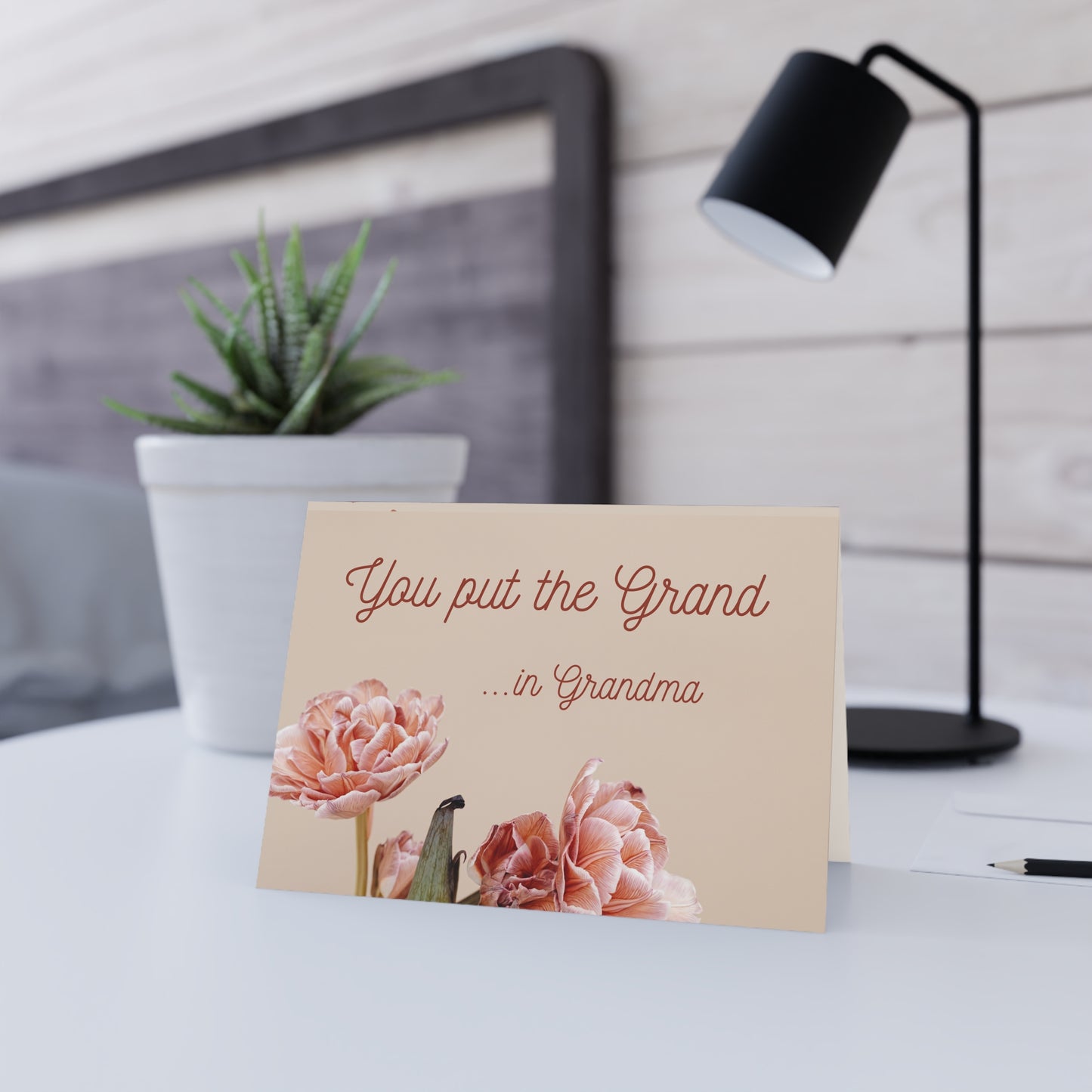 You put the Grand in Grandma Greeting Card