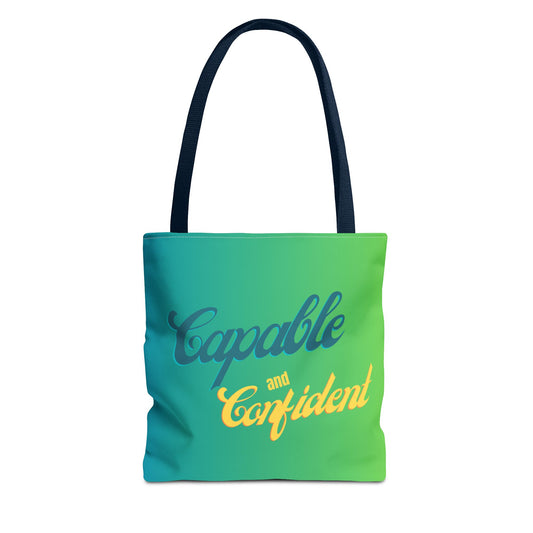 Capable Confident Tote Bag