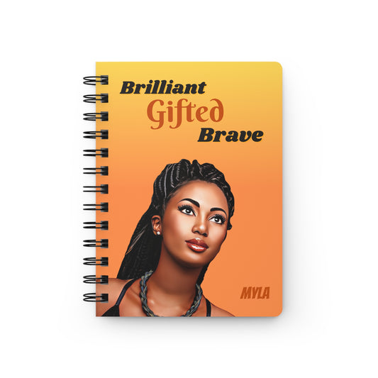 Brilliant/Gifted/Brave/Spiral Bound/ Journal