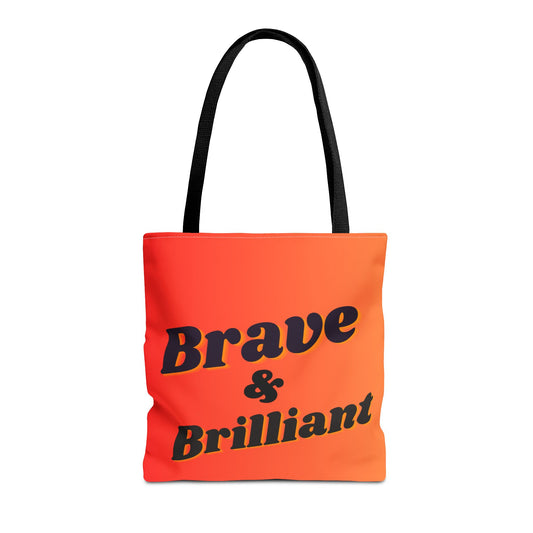 Brave & Brilliant Tote Bag