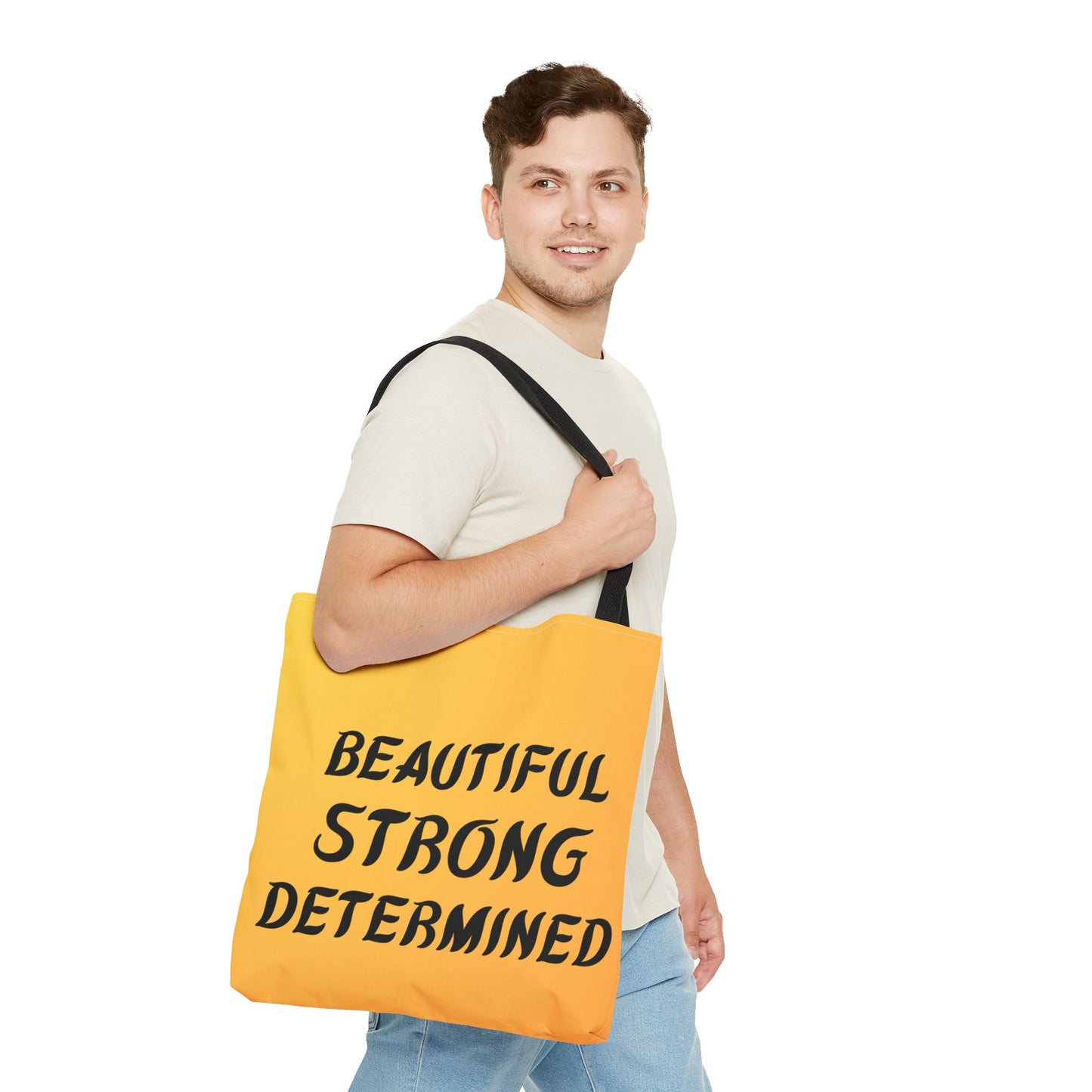 Beautiful Strong Determined Tote Bag