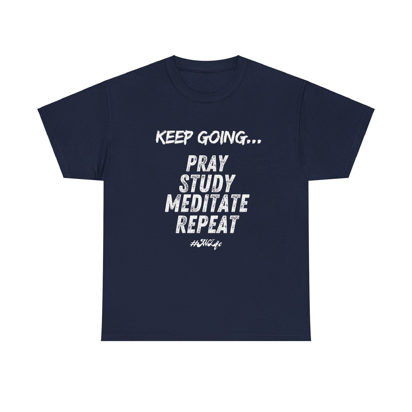 Keep Going/ JW / Unisex Heavy Cotton Tee