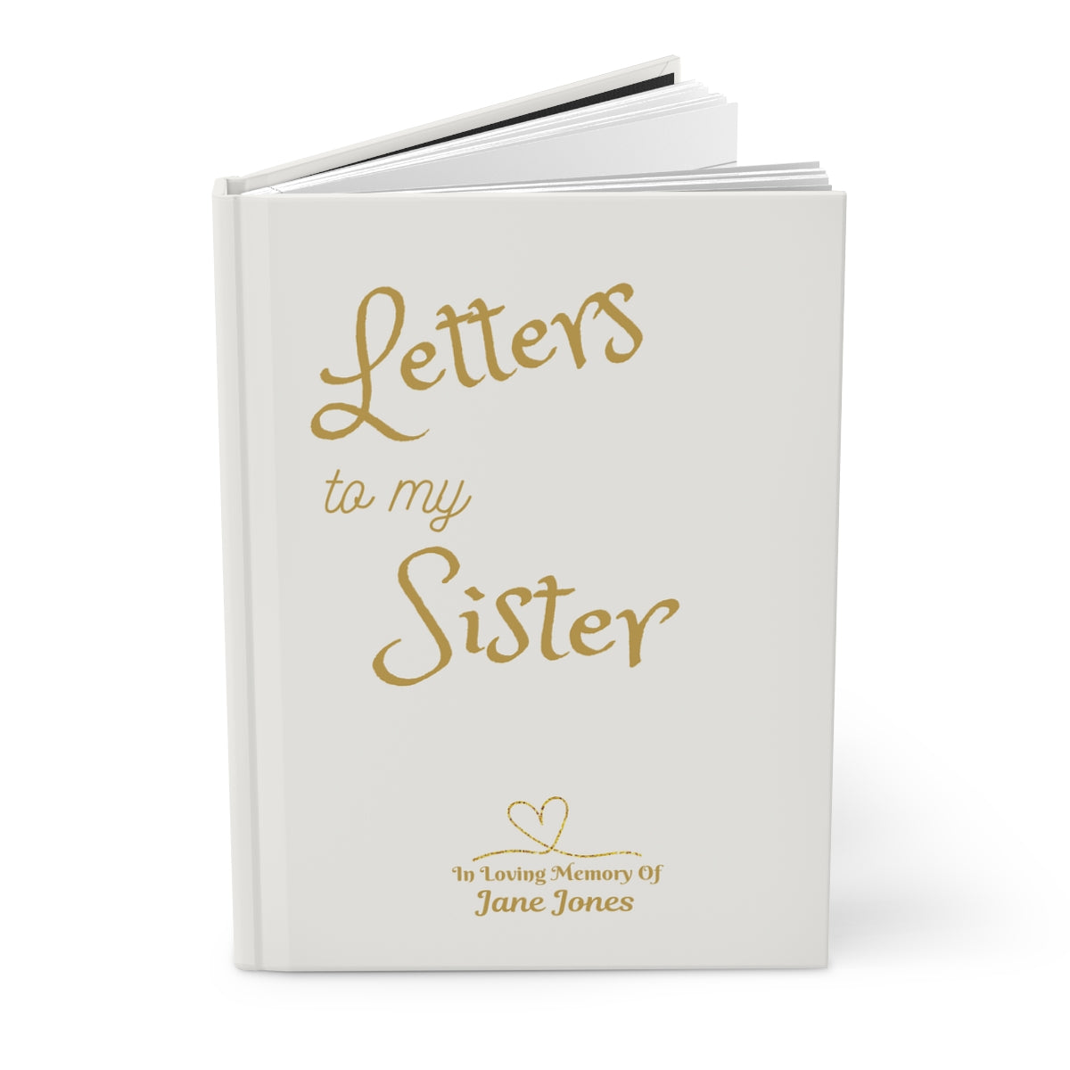 Letters to My Mother, Grandmother, or Sister Grieving Journal Matte