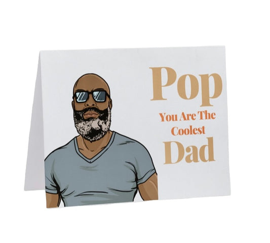 Pop You Are The Coolest Dad/African American Greeting Card