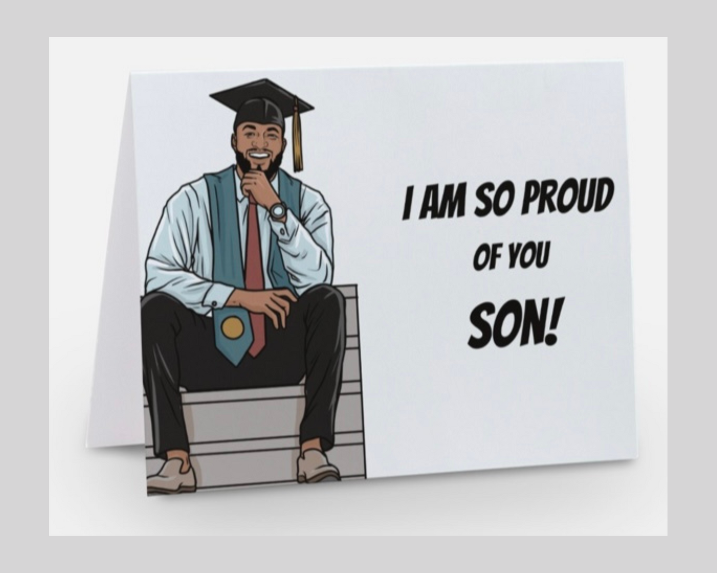 I Am So Proud of You Son/Graduation Card